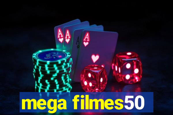 mega filmes50